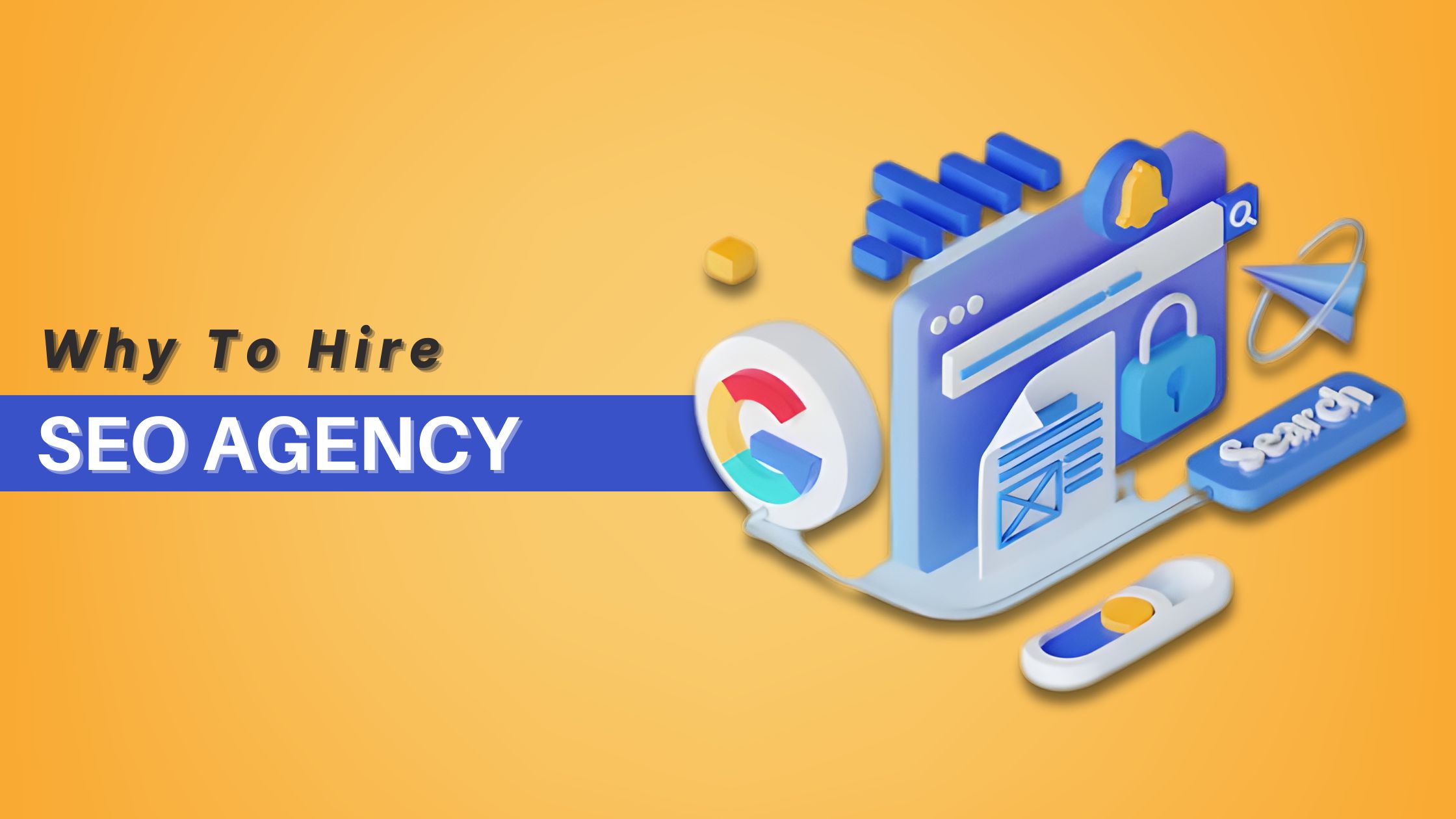 Why to Hire an SEO Agency