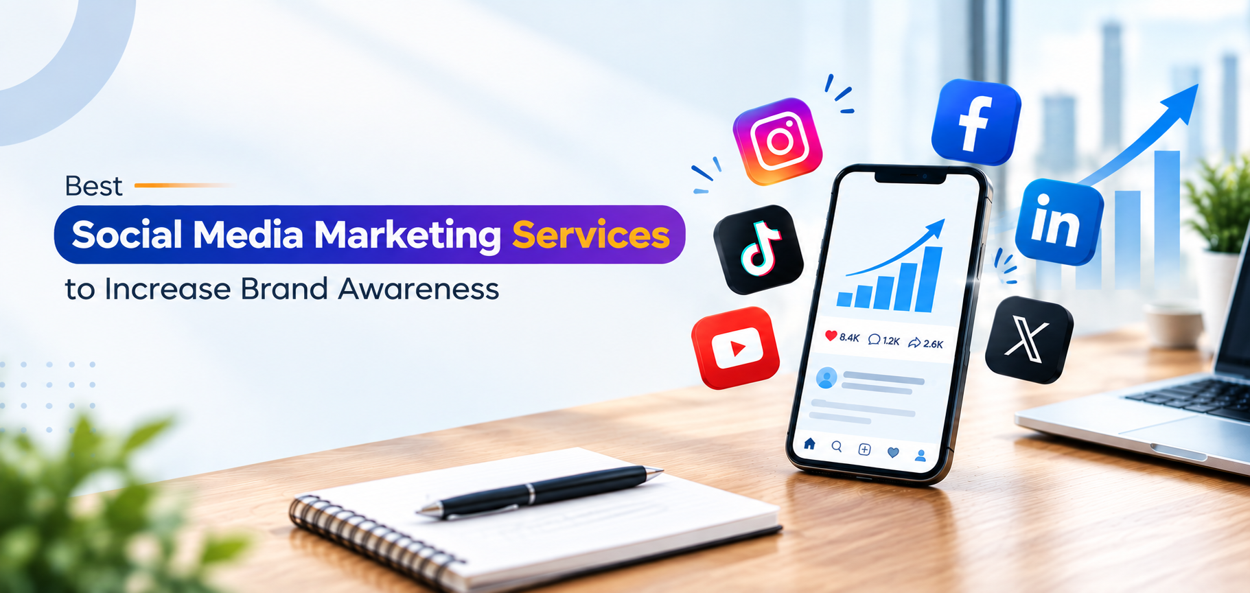 Best Social Media Marketing Services to Increase Brand Awareness
